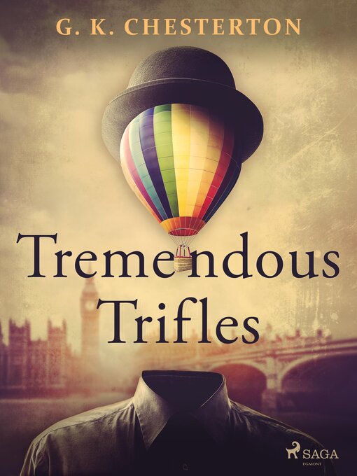 Title details for Tremendous Trifles by G. K. Chesterton - Available